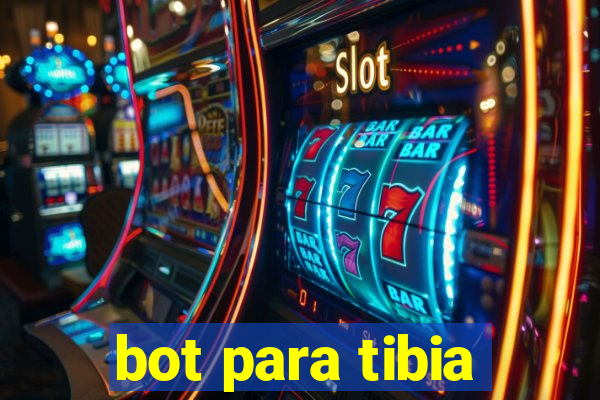 bot para tibia